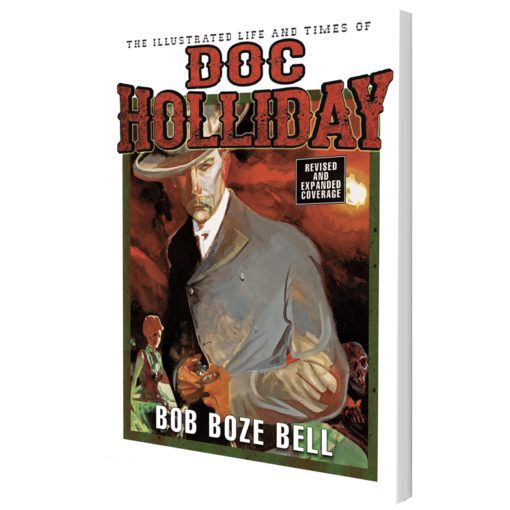 illustrated-life-and-times-of-doc-holliday-by-bob-boze-bell